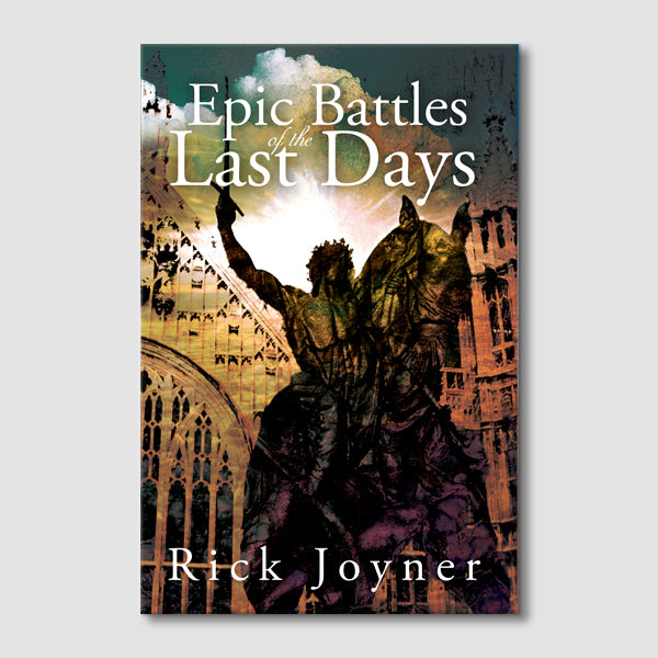 Epic Battles of the Last Days