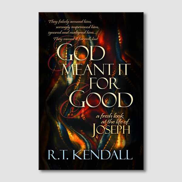 God Meant it for Good