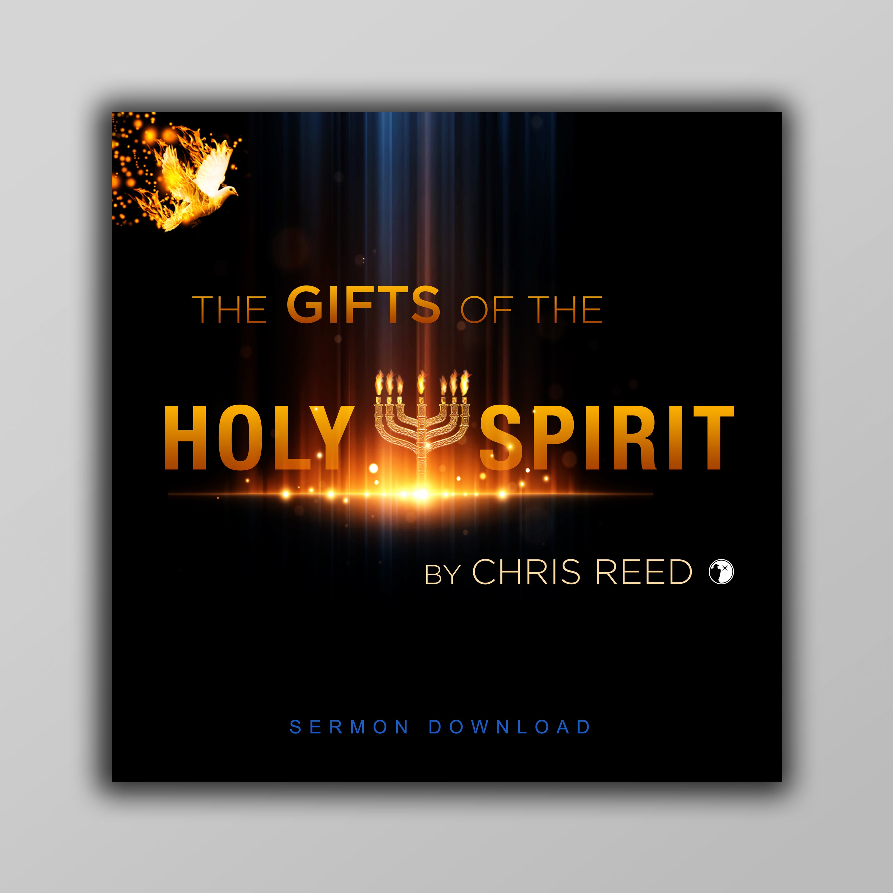 The Gifts of the Holy Spirit (Digital Audio & Video)