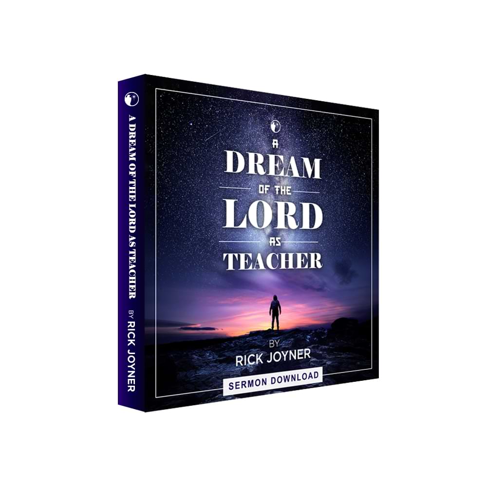 Rick Joyner | A Dream of The Lord As Teacher (Digital Audio & Video)