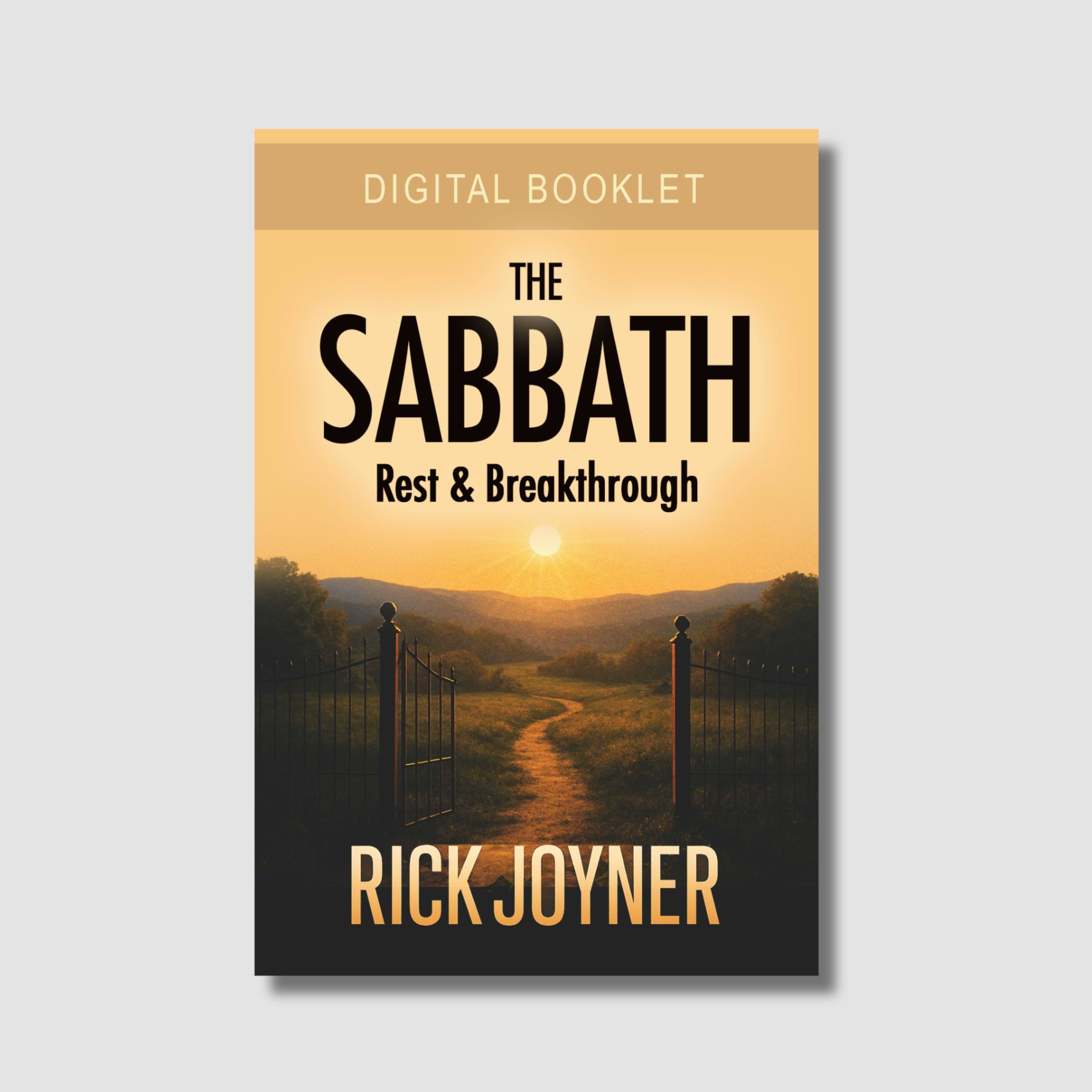 The Sabbath Rest & Breakthrough Digital Booklet by Rick Joyner