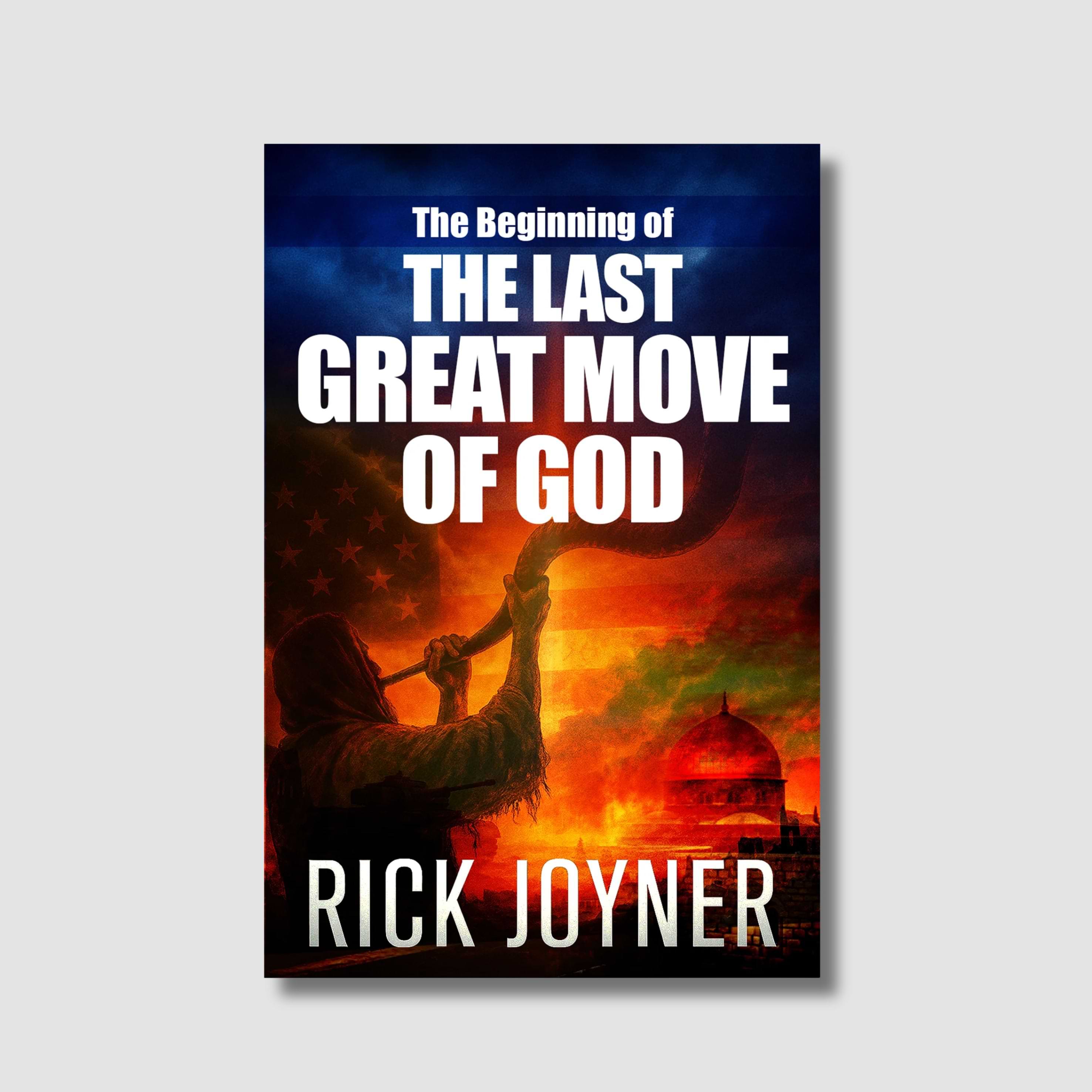 The Beginning of the Last Great Move of God Digital Booklet by Rick Joyner