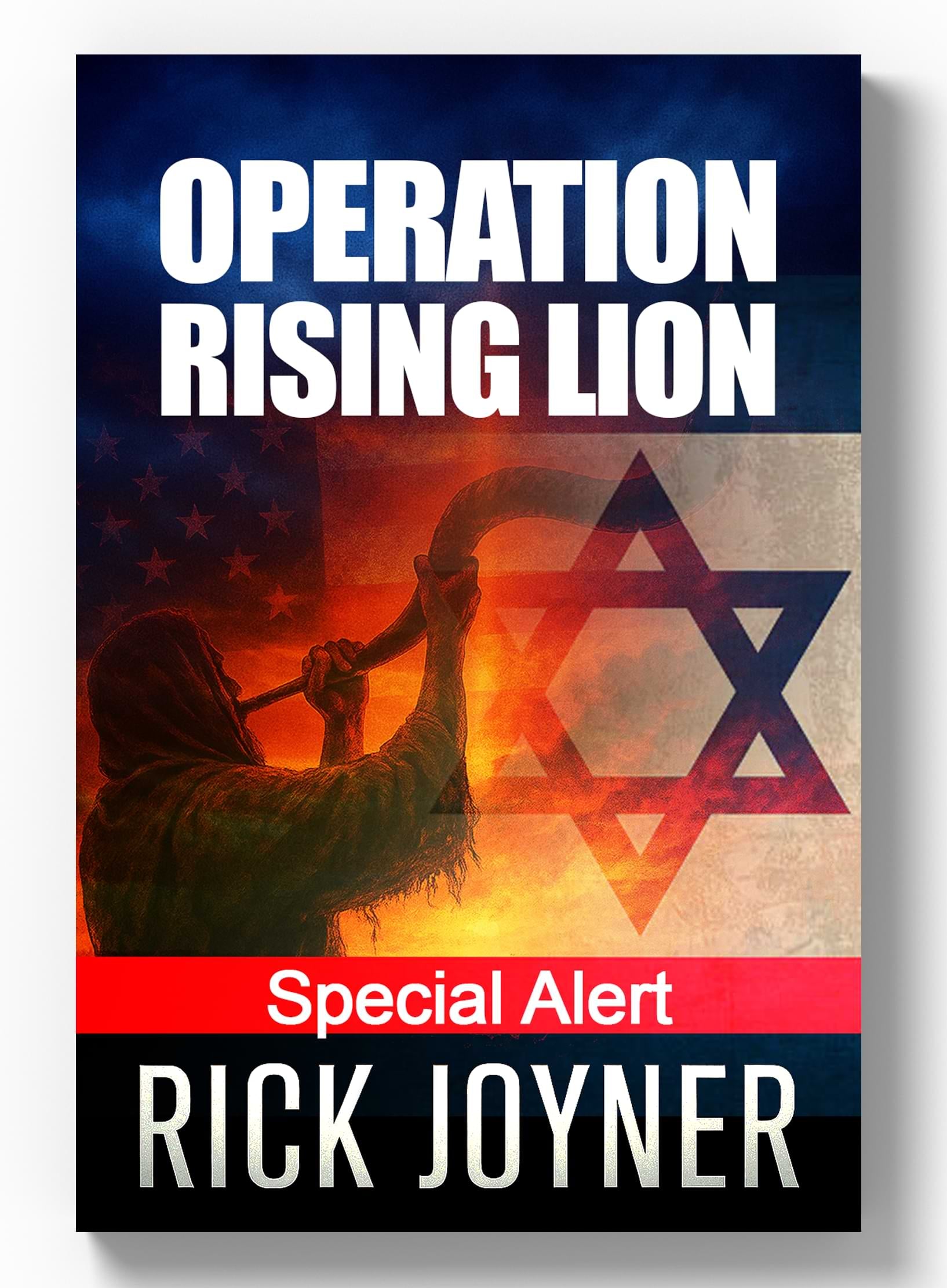 Operation Rising Lion - Special Alert Digital Booklet by Rick Joyner & Michael Fickess