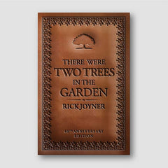 There Were Two Trees in The Garden - 40th Anniversary Edition
