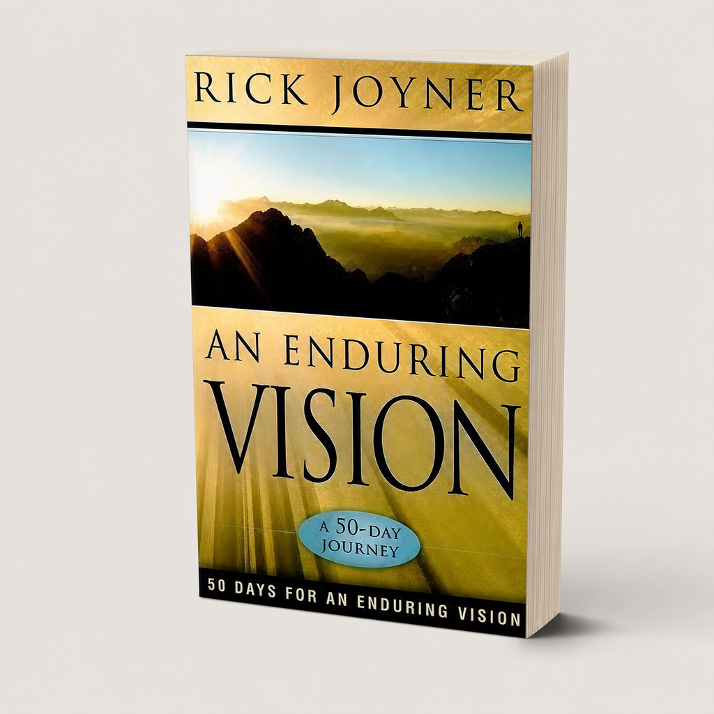 An Enduring Vision by Rick Joyner | 50-Day Devotional Book