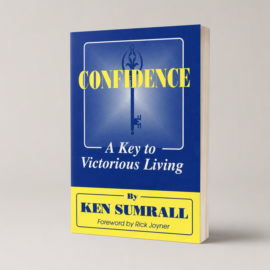Confidence by Ken Sumrall | Victorious Living Book