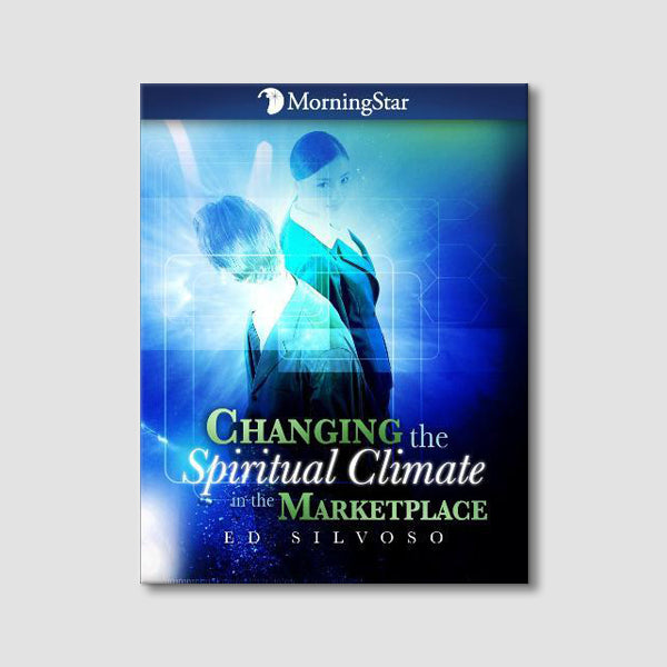 Changing the Spiritual Climate in the Marketplace