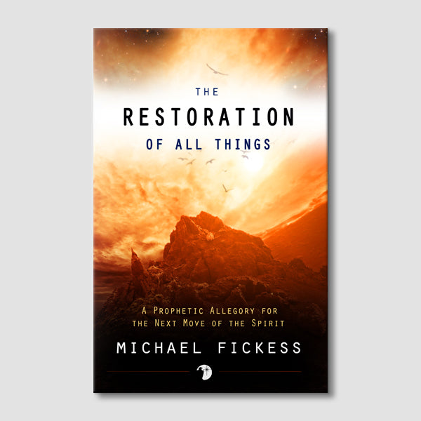 The Restoration of All Things