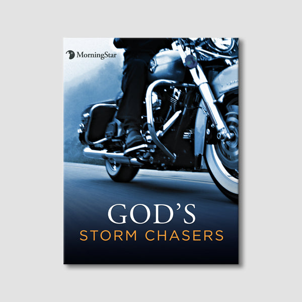 God's Storm Chasers by Rick Joyner - Digital MP3 & Video