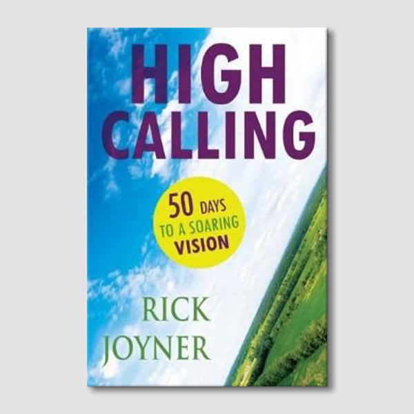 High Calling: 50 Days to a Soaring Vision
