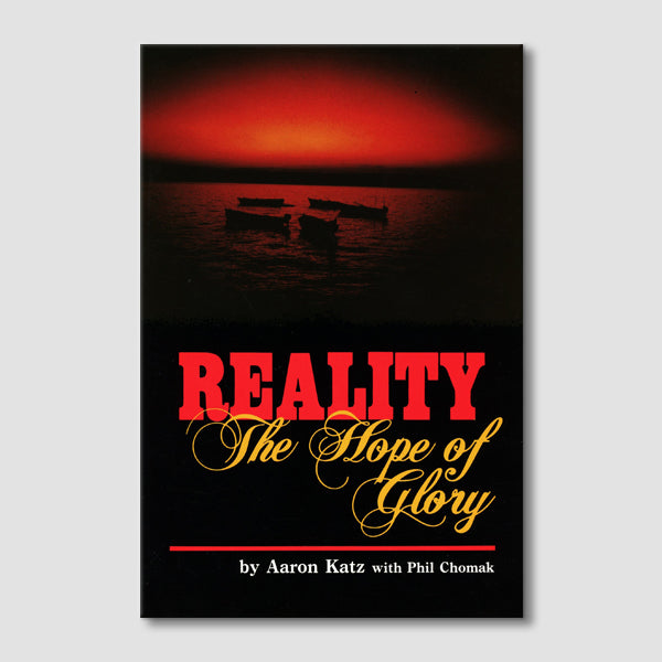 Reality: The Hope of Glory