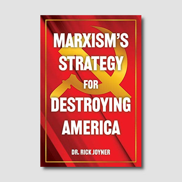 Marxism's Strategy for Destroying America
