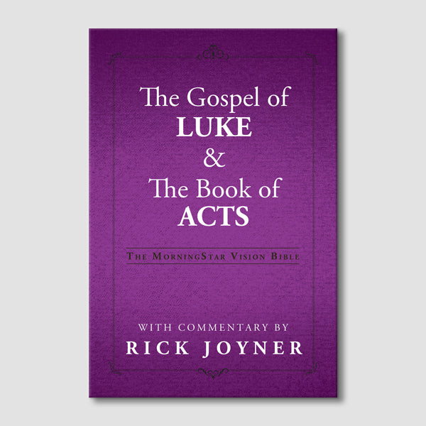 The Gospel of Luke and the Book of Acts (MorningStar Vision Bible)