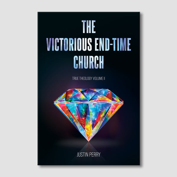 The Victorious End-Time Church