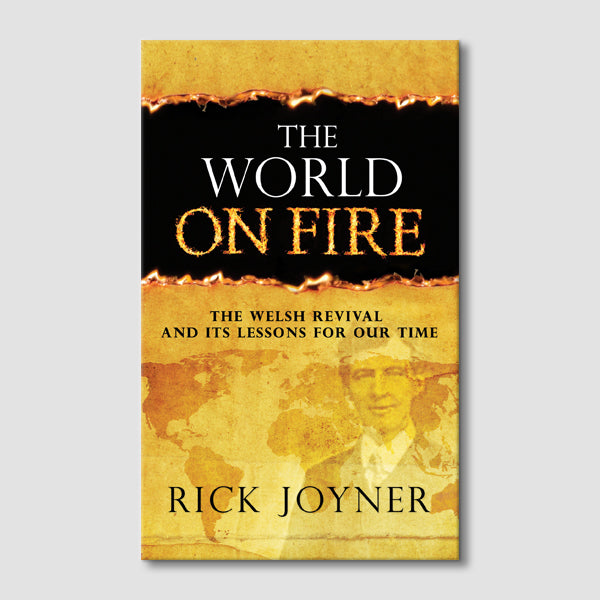 The World on Fire: The Welsh Revival and its Lessons for Our Time