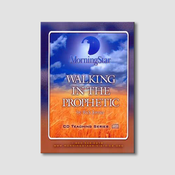 Walking in the Prophetic (Audio Teaching)